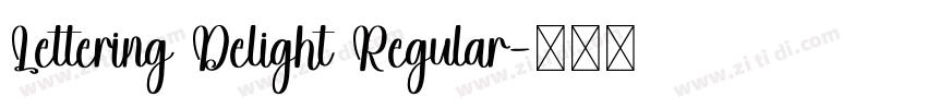 Lettering Delight Regular字体转换